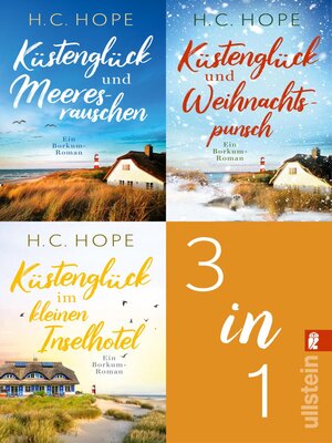 cover image of Küstenglück und Meeresrauschen / Küstenglück und Weihnachtspunsch / Küstenglück im kleinen Inselhotel